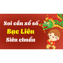 Dự đoán XSBL 23/12/2025 - Dự đoán xổ số Bạc Liêu ngày 23 tháng 12