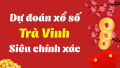 Soi cầu dự đoán kết quả xổ số Trà Vinh hôm nay ngày 06/03/2026