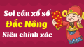 Soi cầu dự đoán kết quả xổ số Đắk Nông hôm nay ngày 07/03/2026