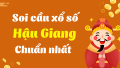 Soi cầu dự đoán kết quả xổ số Hậu Giang hôm nay ngày 07/03/2026