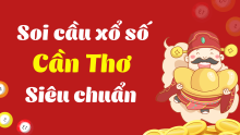 Dự đoán XSCT 18/03/2026 - Dự đoán xổ số Cần Thơ ngày 18 tháng 3